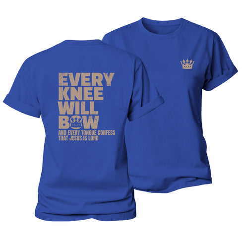 Women's Every Knee Will Bow Cotton T-Shirt